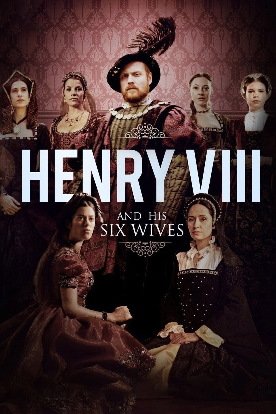 Henry VIII and His Six Wives