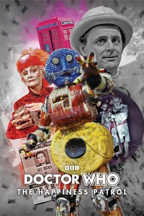 Doctor Who: The Happiness Patrol