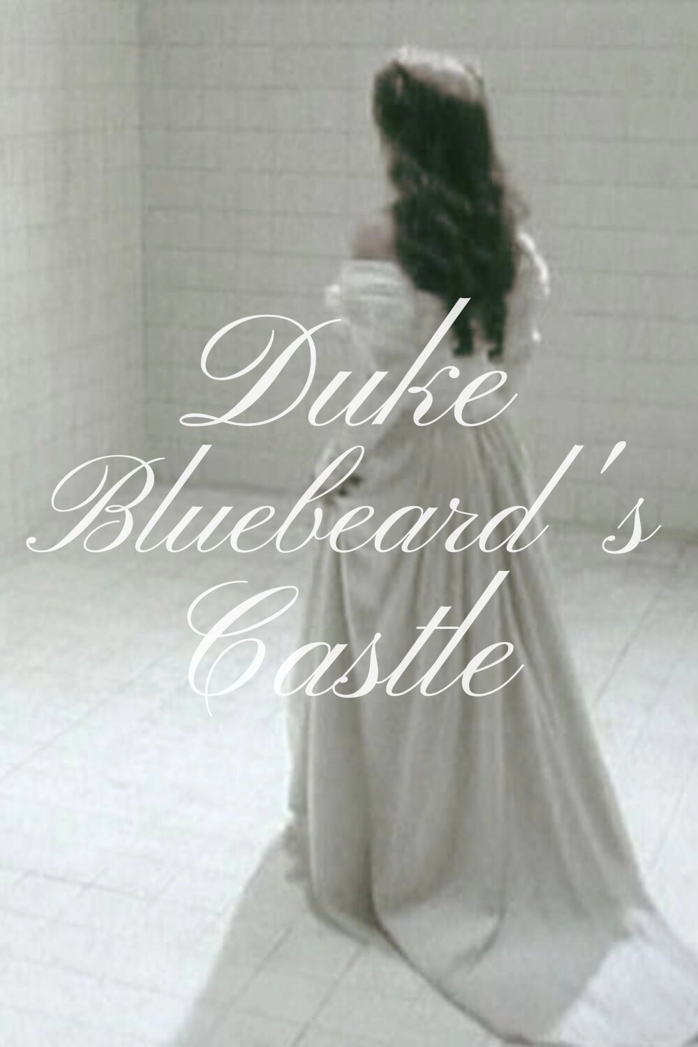Duke Bluebeard's Castle