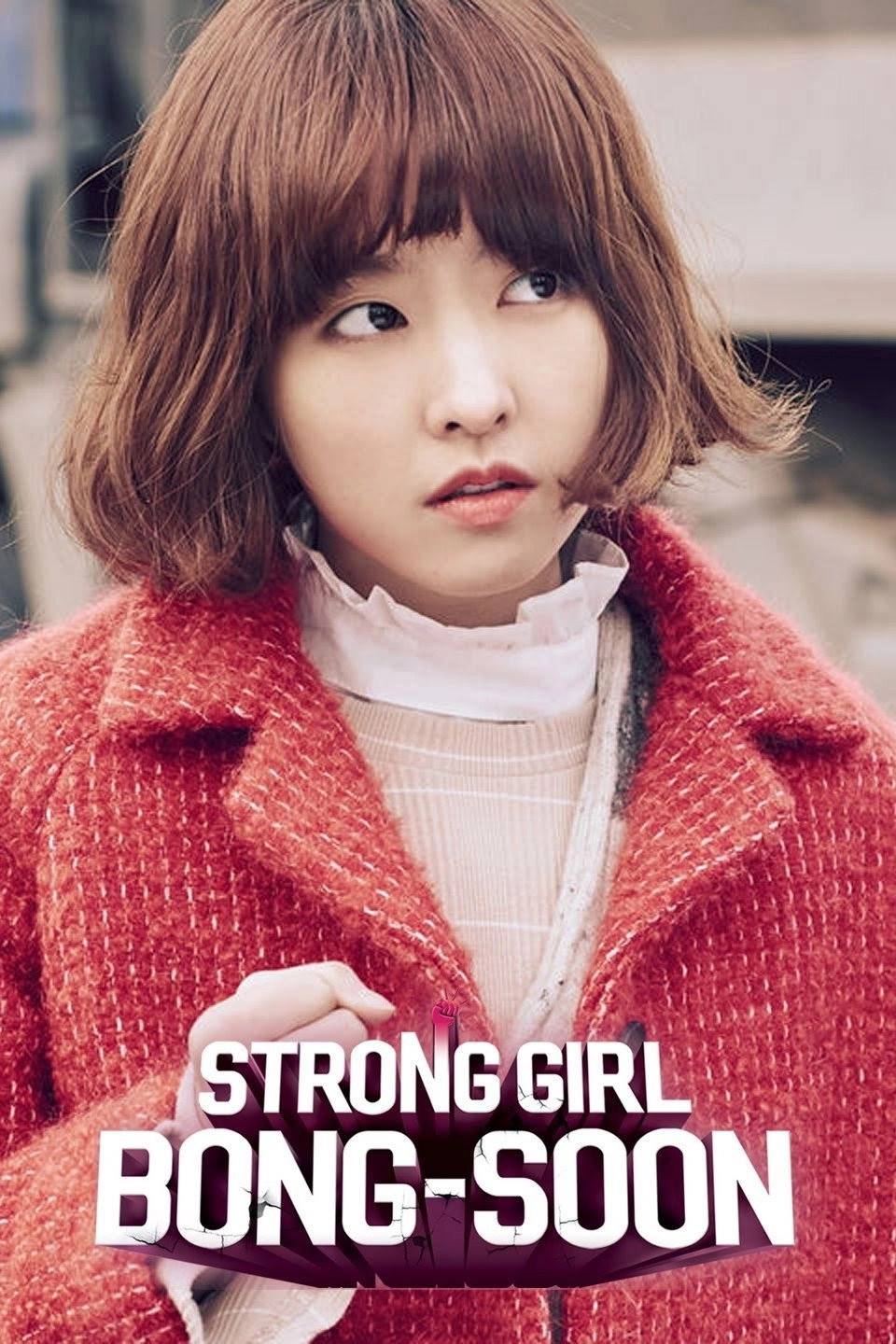 Strong Woman Do Bong-Soon
