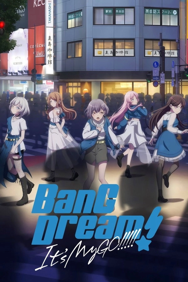 BanG Dream! It's MyGO!!!!!