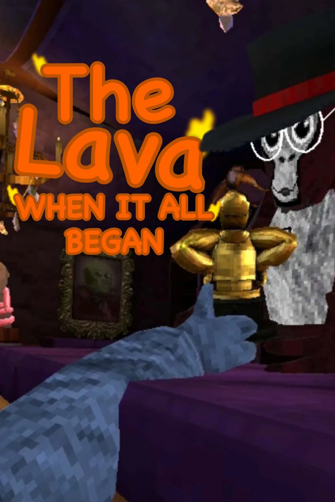 The Lava: When It All Began