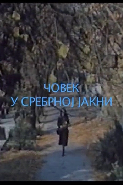 The Man in a Silver Jacket