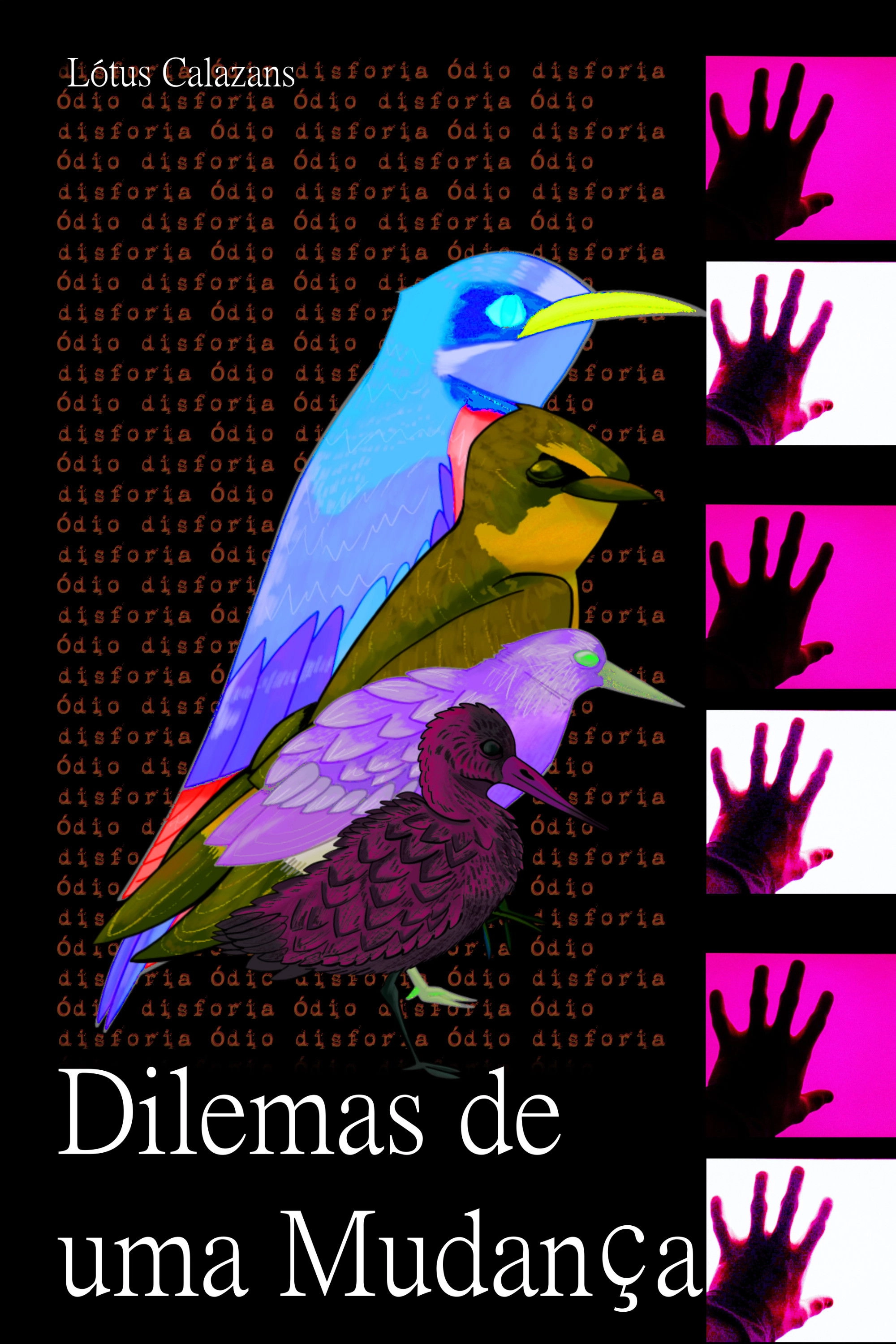 Dilemas de uma Mudança
