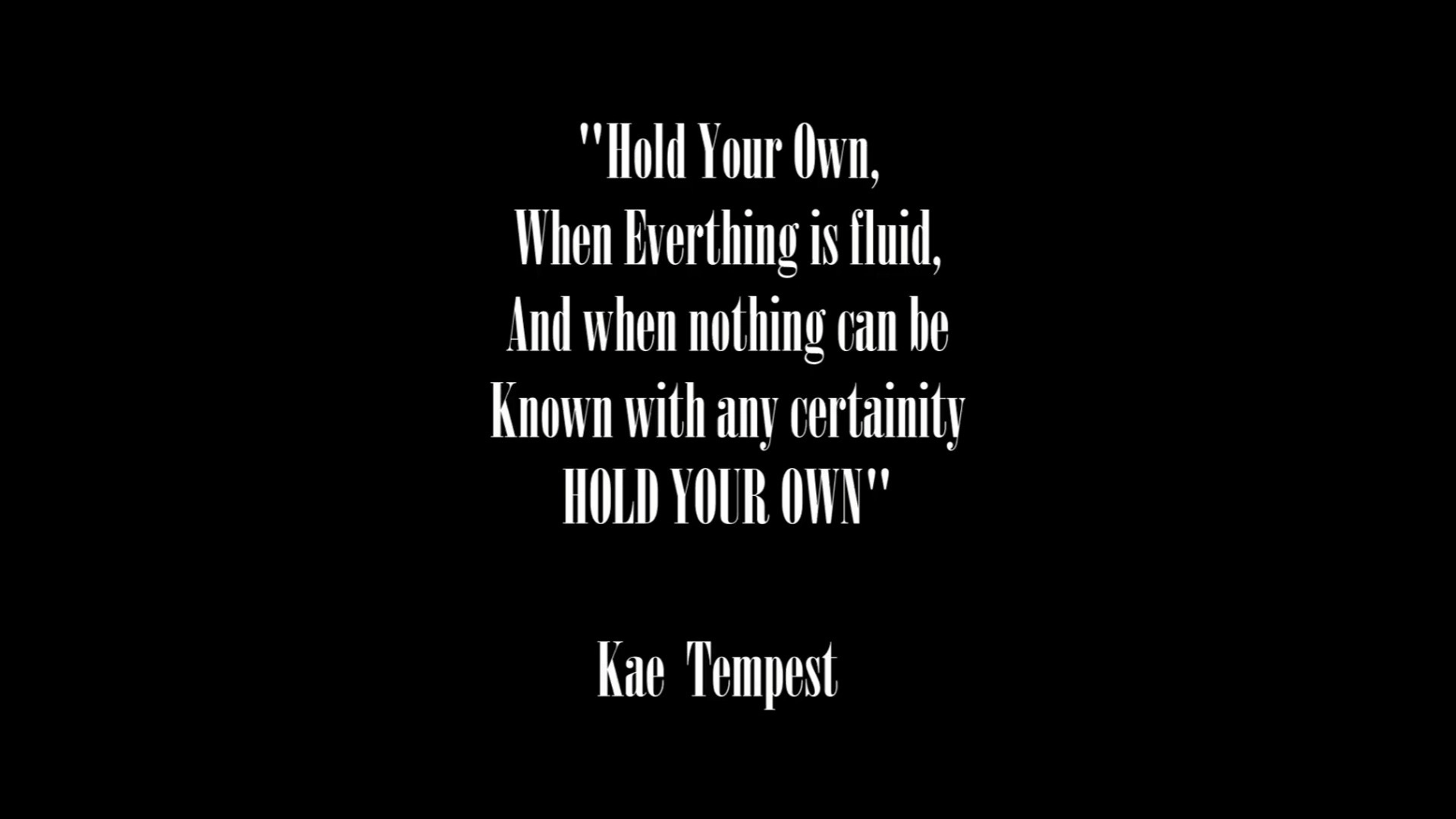 Hold Your Own