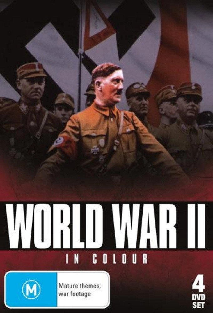 World War II in Colour