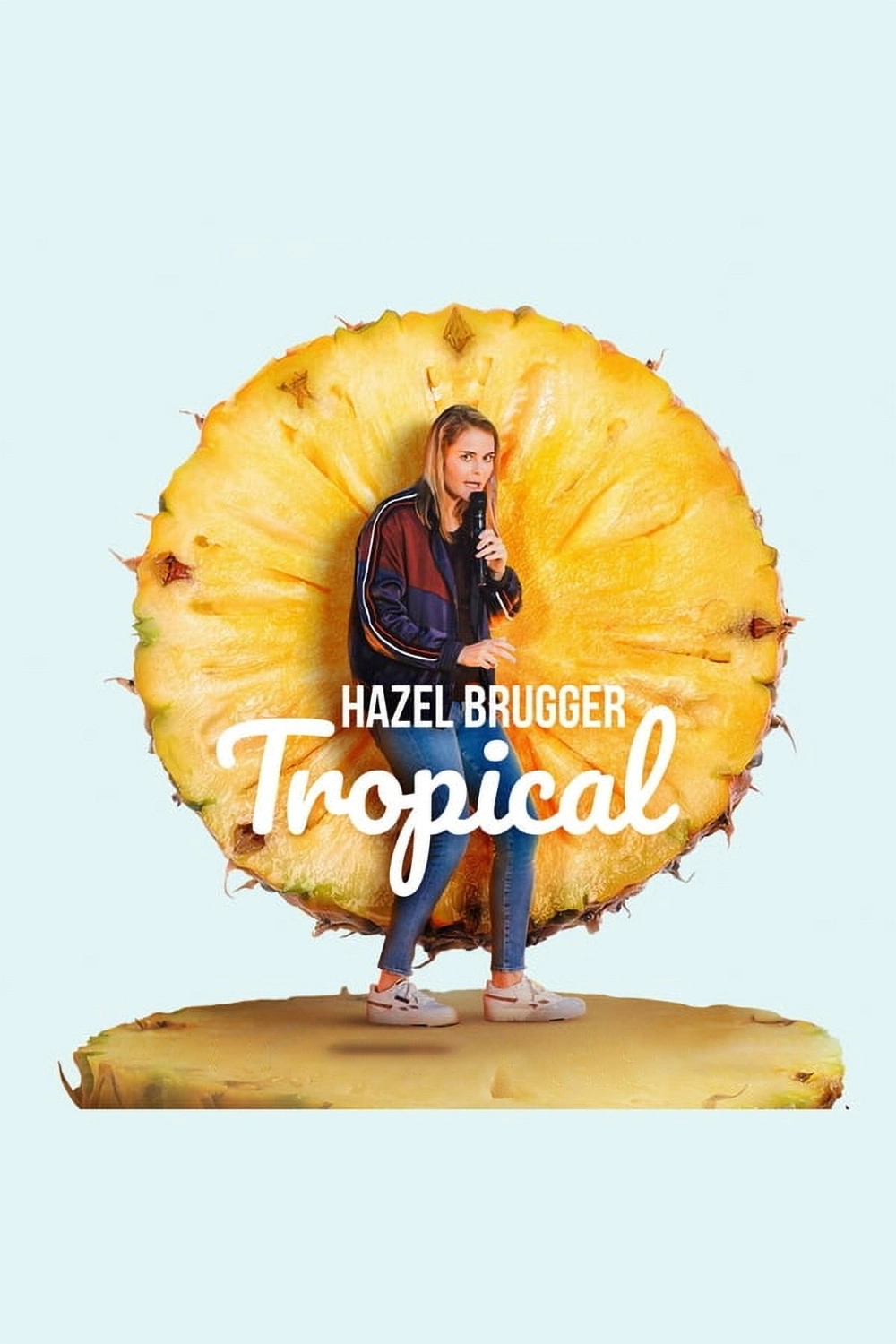 Hazel Brugger: Tropical