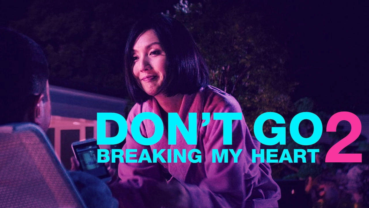 Don't Go Breaking My Heart 2