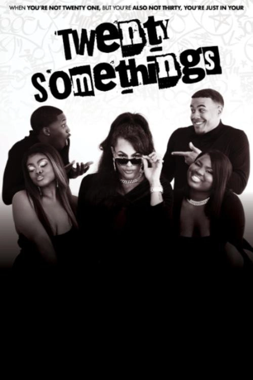 Twenty Somethings