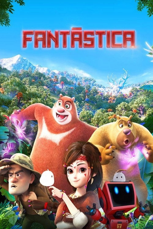 Fantastica: A Boonie Bears Adventure