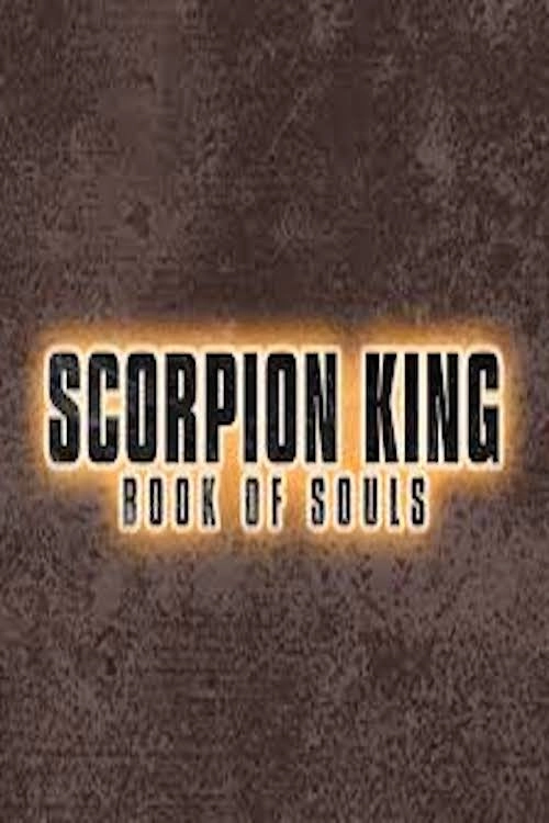 Scorpion King: Book of Souls