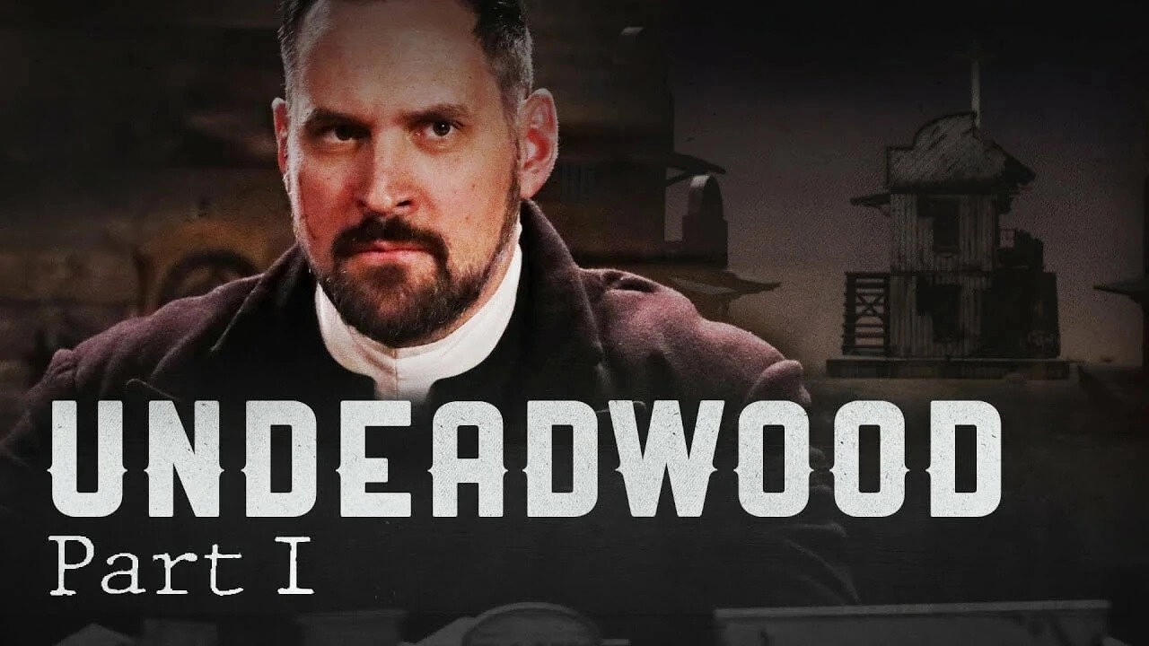 UnDeadwood