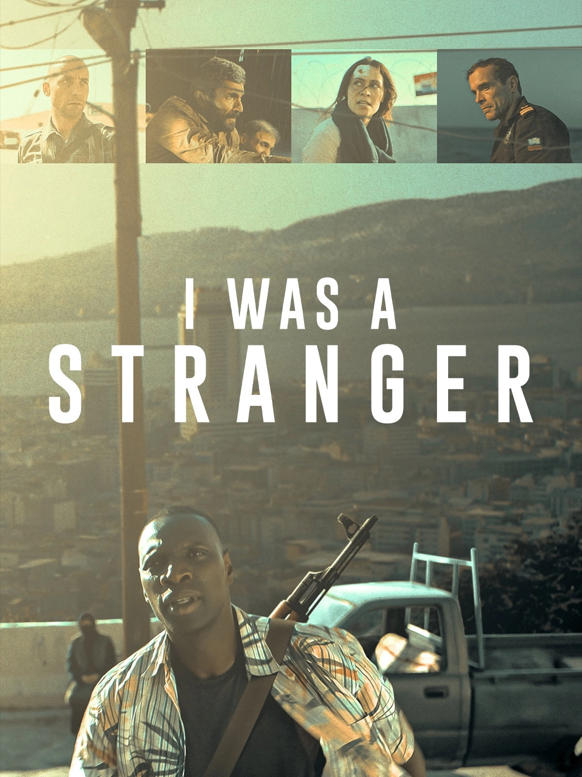 I Was a Stranger