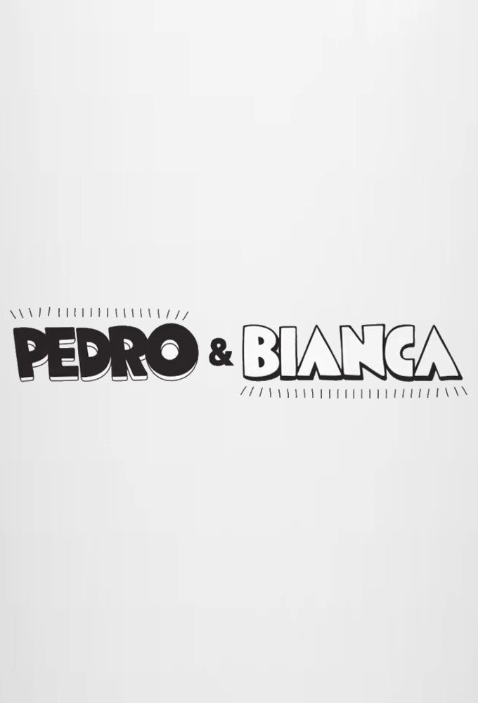 Pedro e Bianca