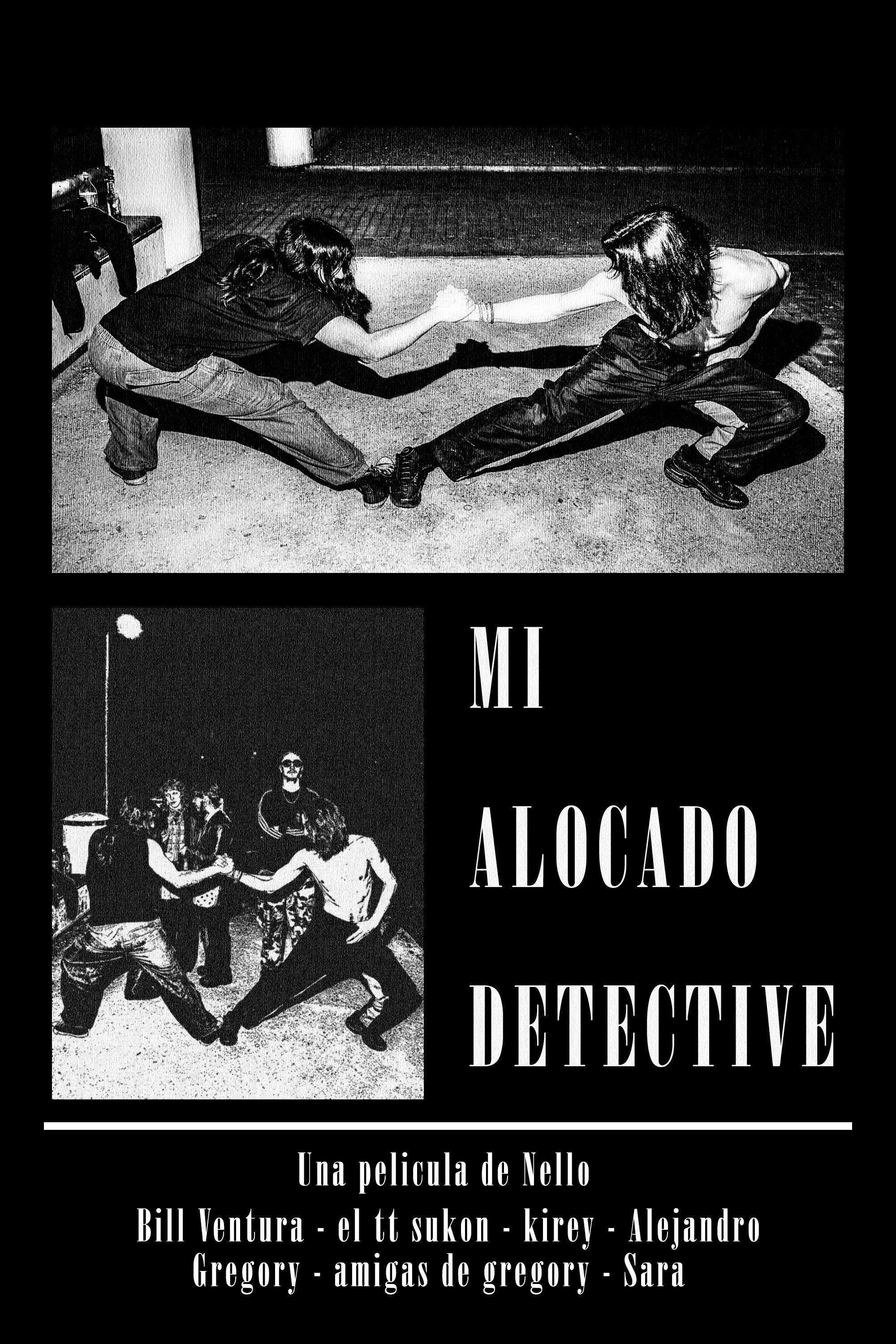 Mi alocado detective