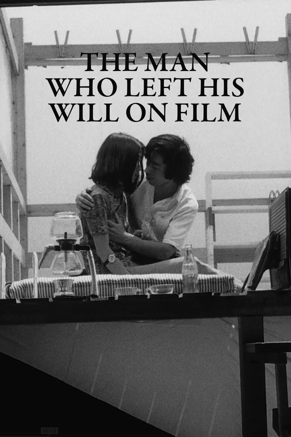 The Man Who Left His Will on Film