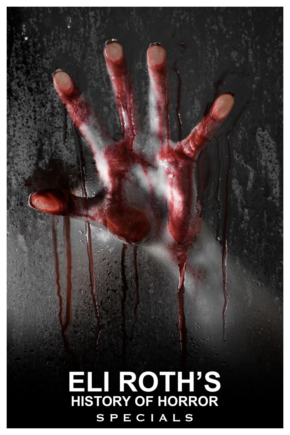 Eli Roth's History of Horror