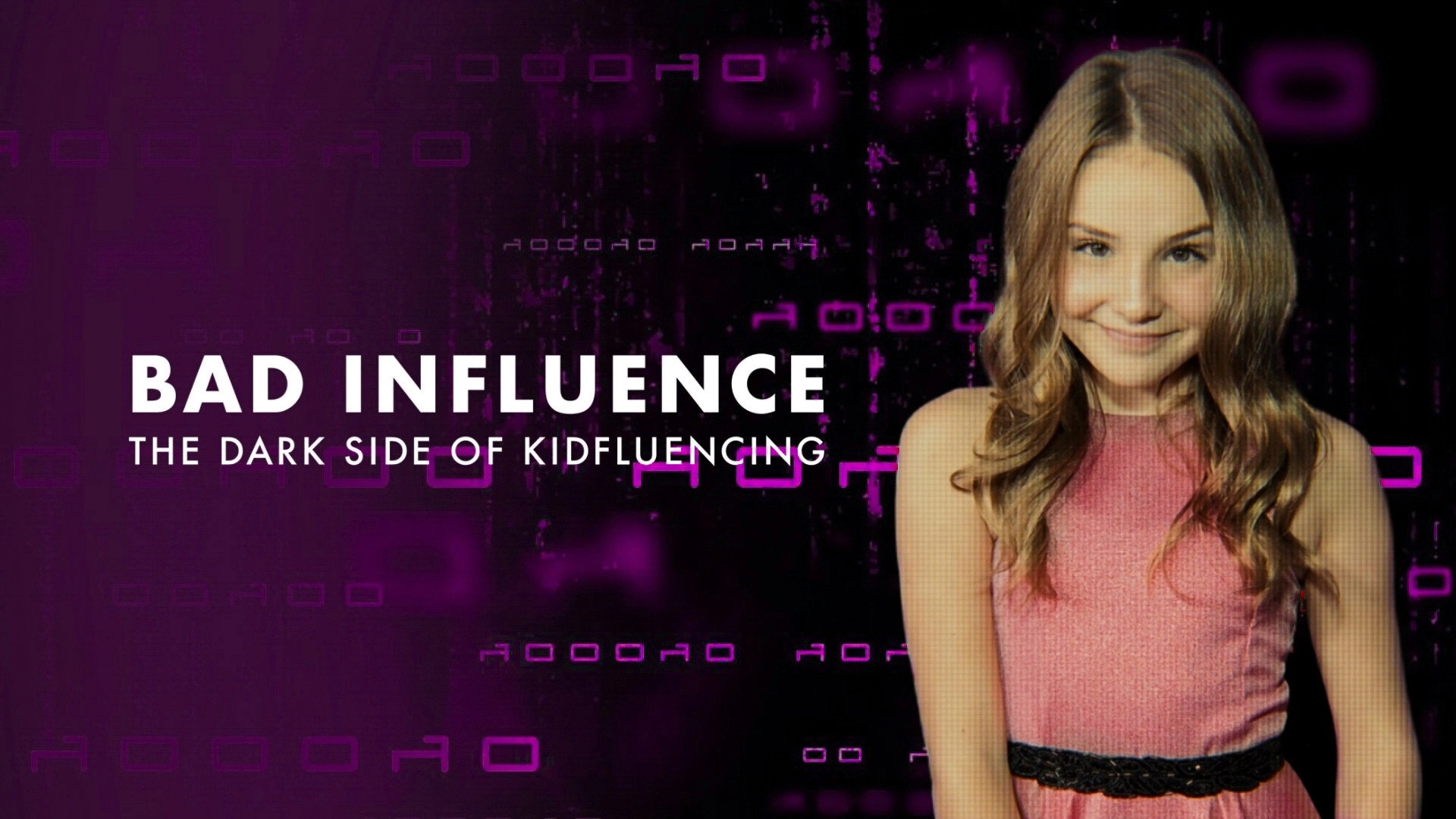 Bad Influence: The Dark Side of Kidfluencing