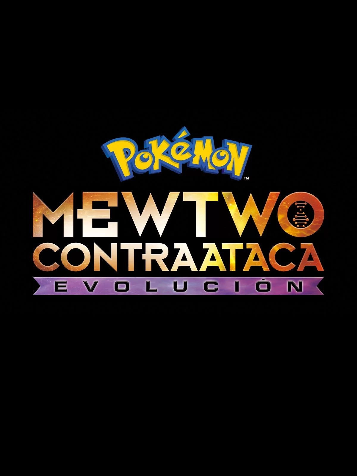 Pokémon the Movie: Mewtwo Strikes Back - Evolution