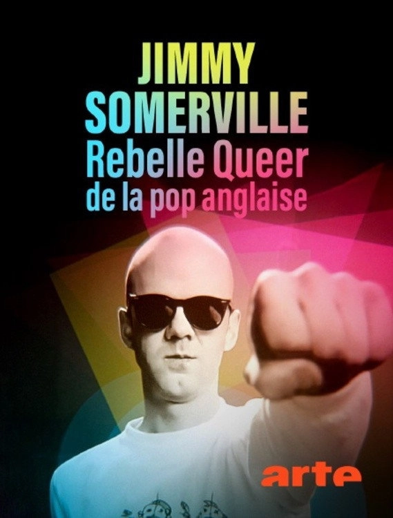 Jimmy Somerville: Queer Rebel of British Pop