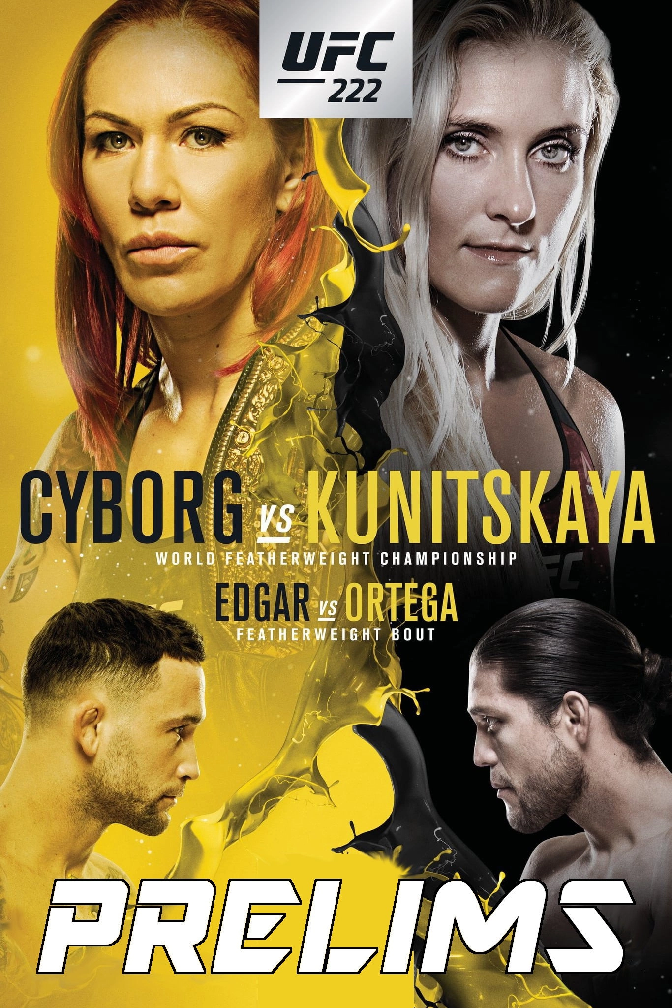 UFC 222: Cyborg vs. Kunitskaya