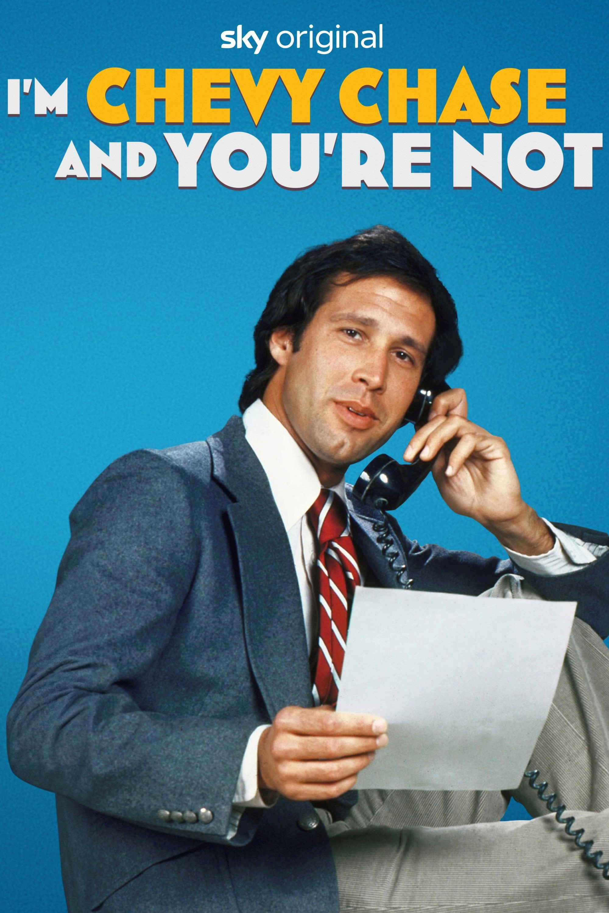 I'm Chevy Chase and You're Not