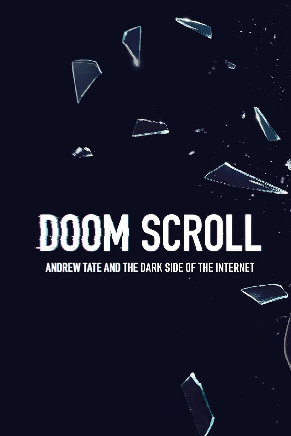 Doom Scroll: Andrew Tate and the Dark Side of the Internet