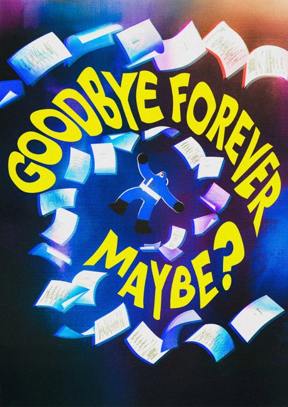 Goodbye Forever Maybe?
