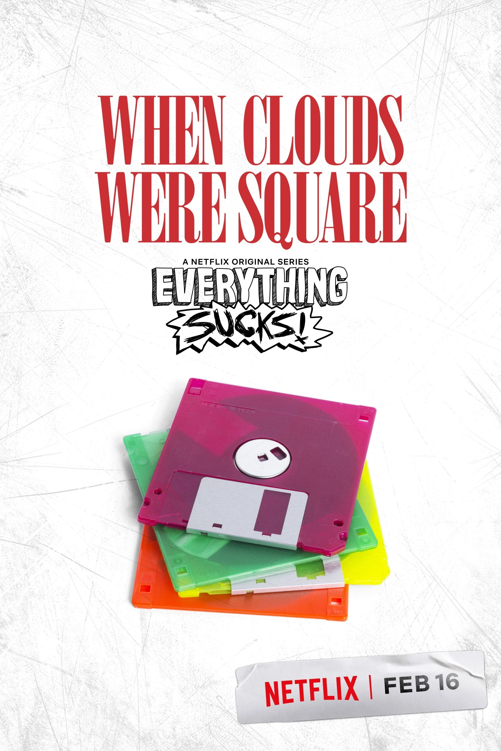 Everything Sucks!