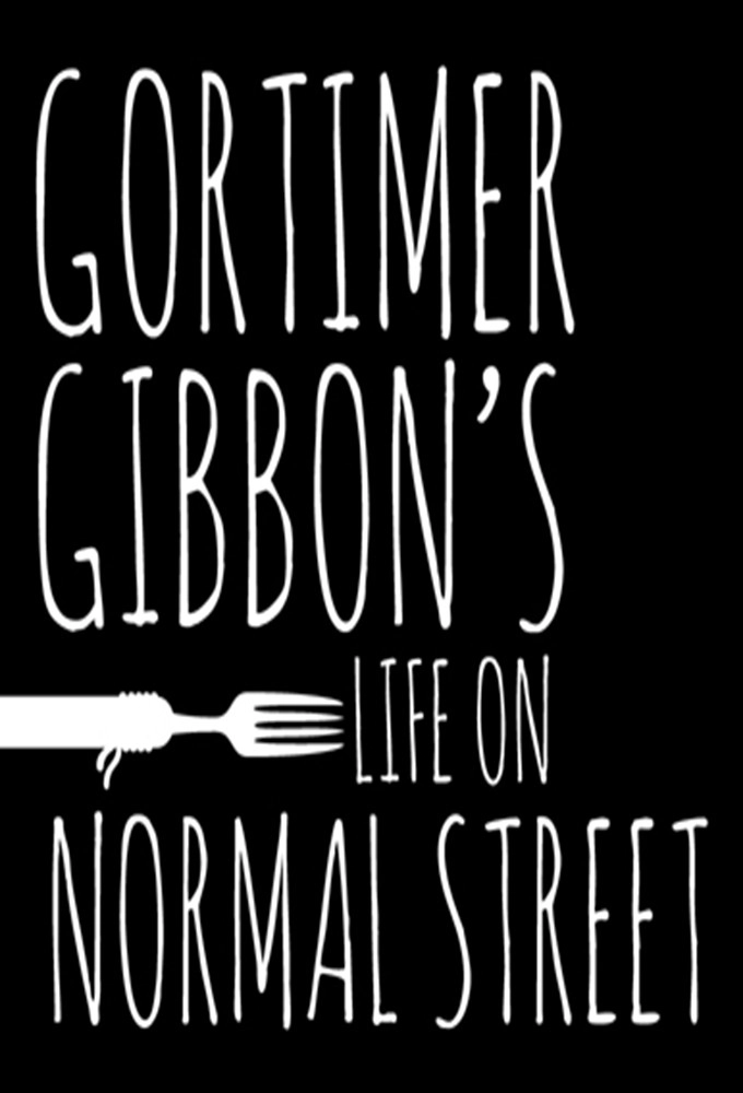 Gortimer Gibbon's Life on Normal Street