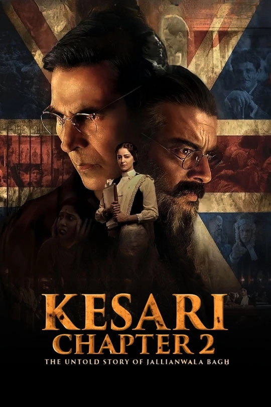 Kesari Chapter 2: The Untold Story of Jallianwala Bagh