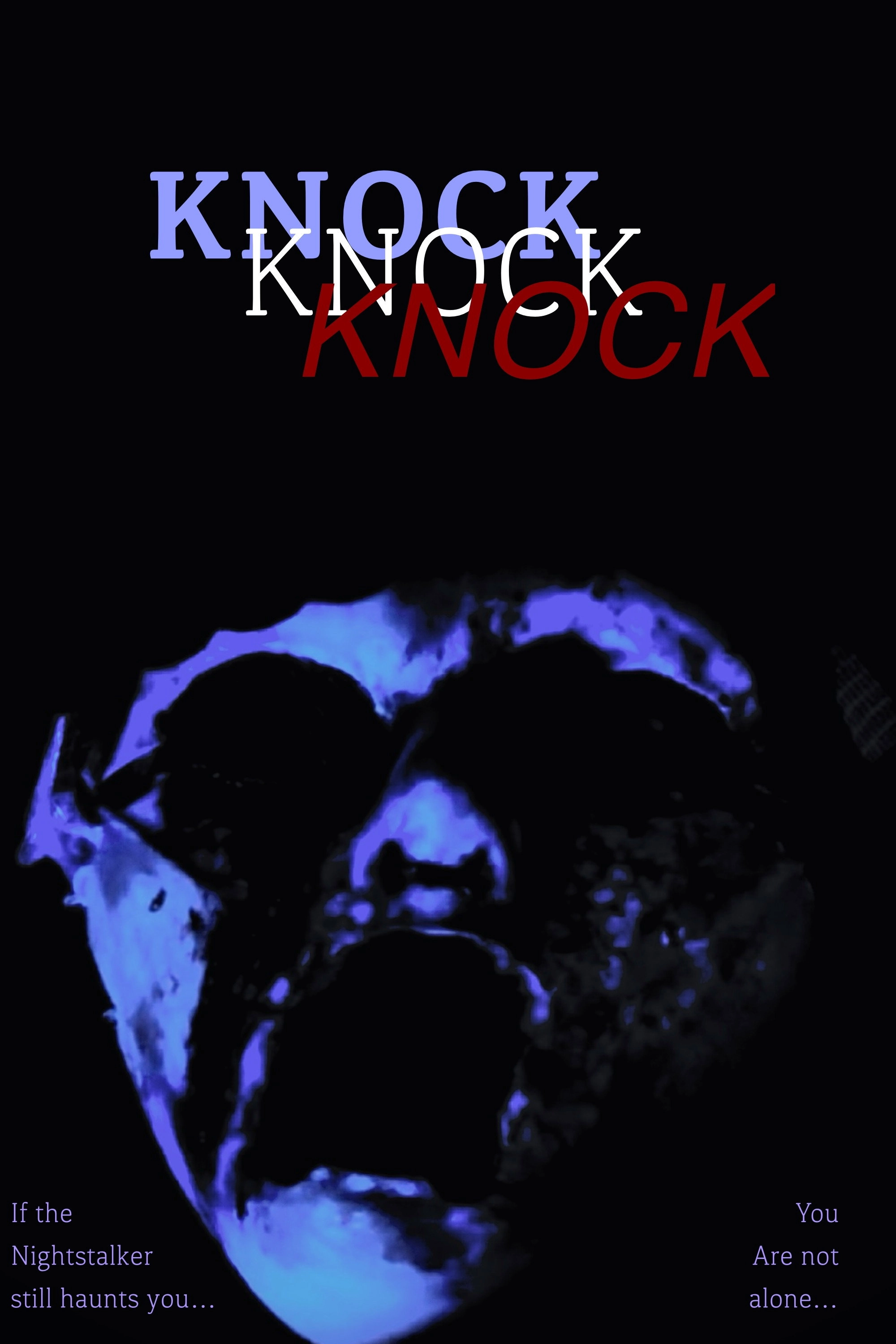 Knock, Knock, Knock