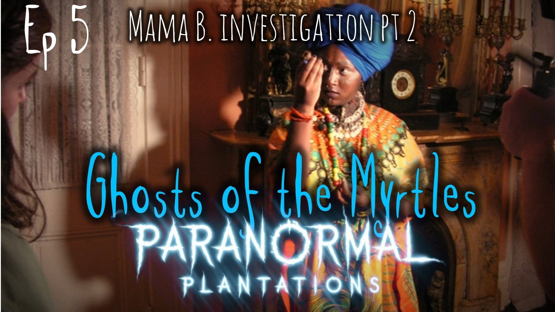 Paranormal Plantations