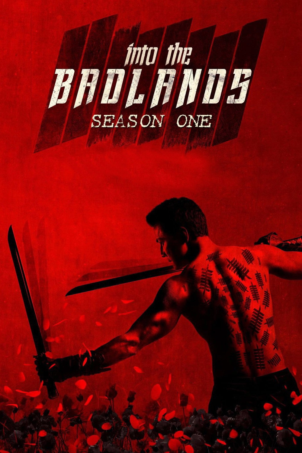 Into the Badlands