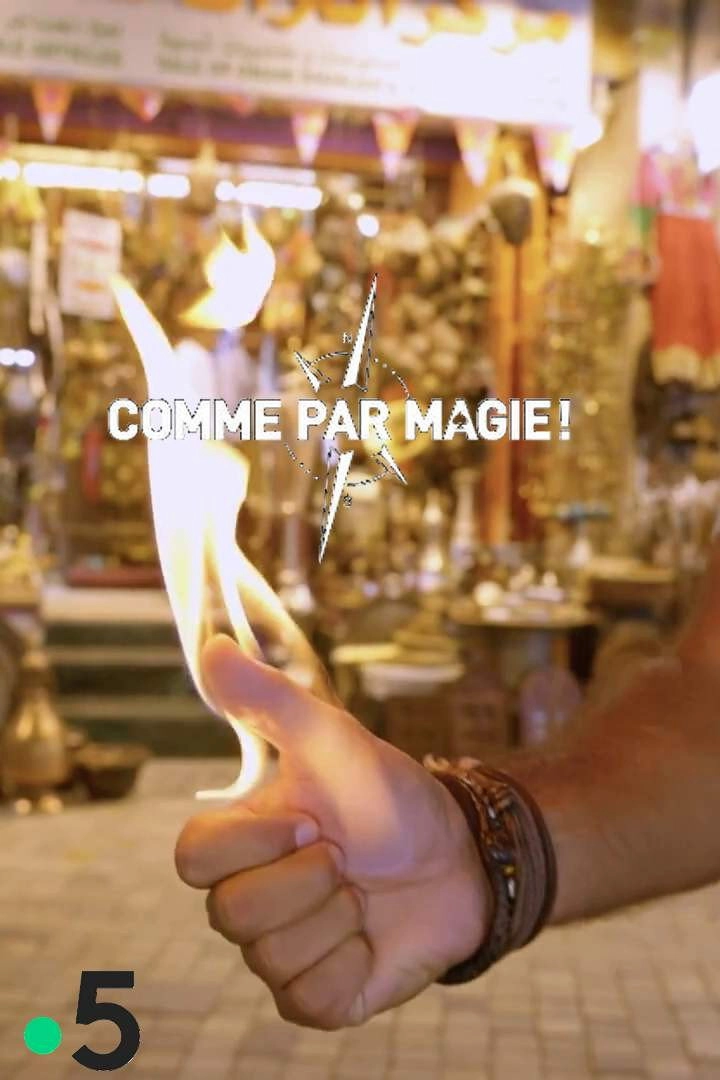 Comme par magie