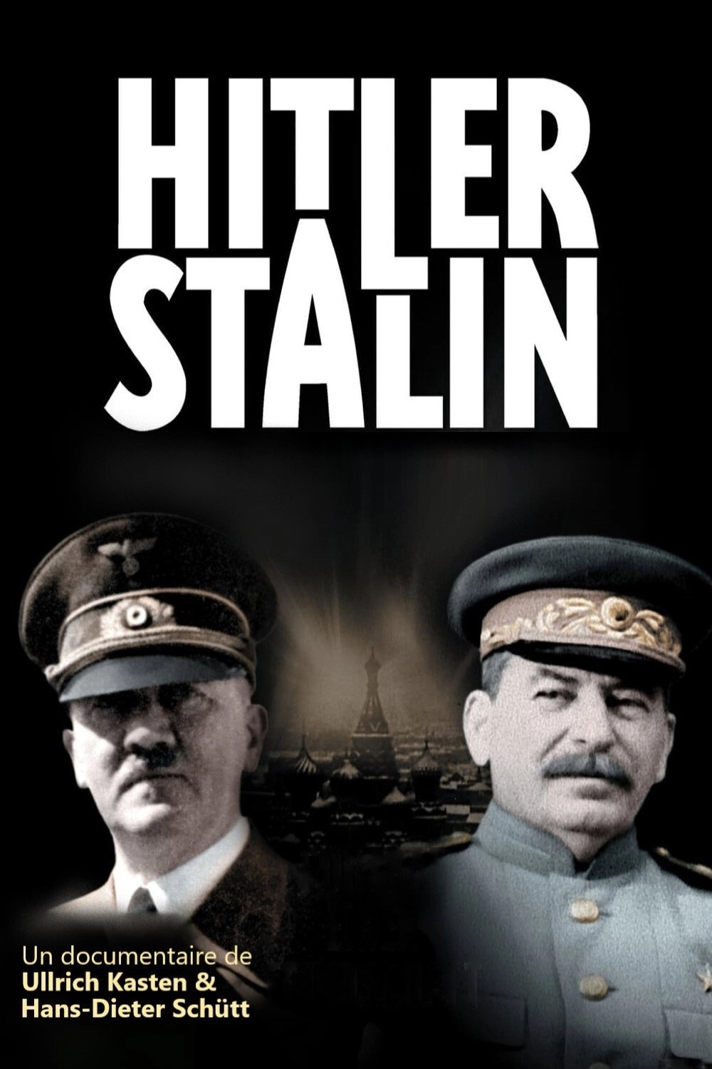 Hitler & Stalin: Portrait of Hostility