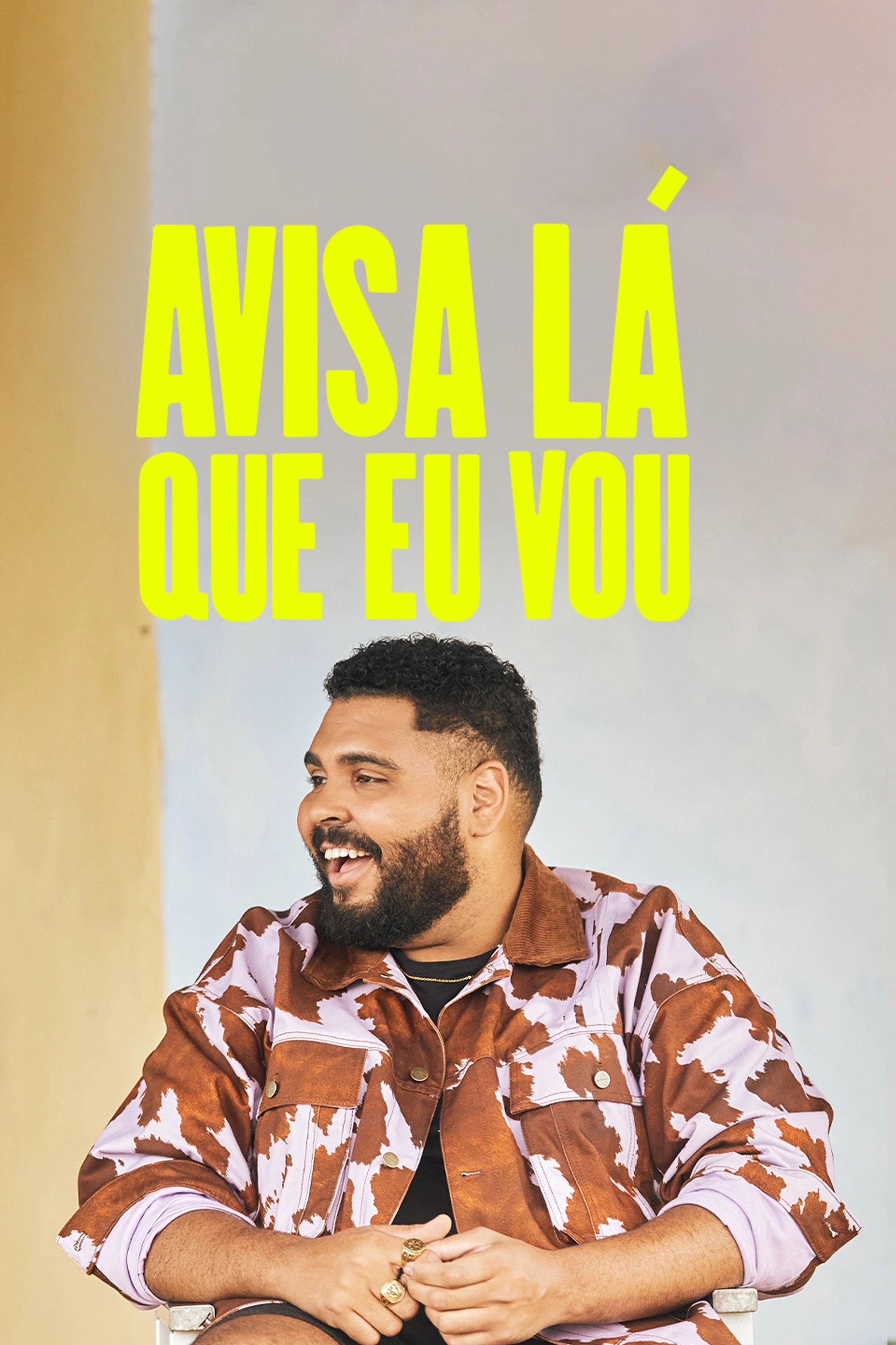 Avisa Lá Que Eu Vou