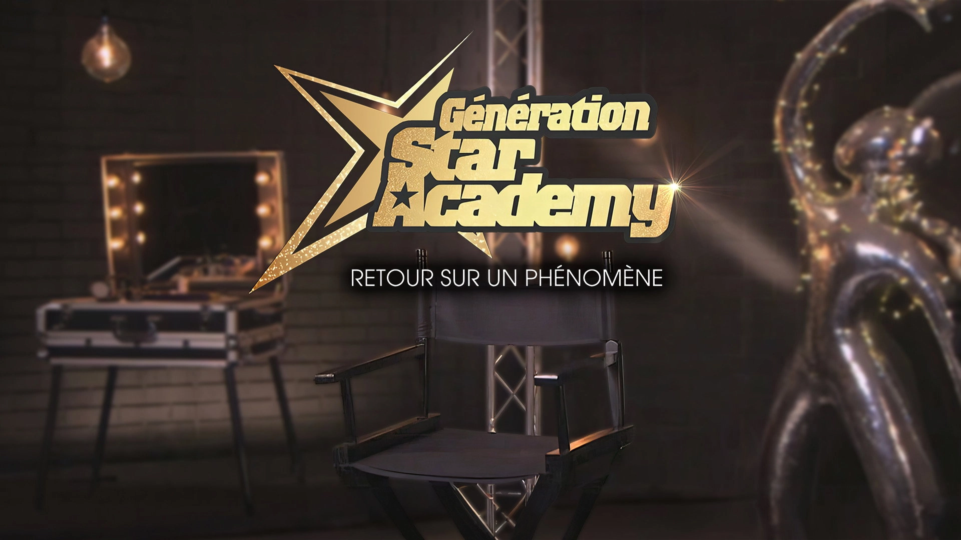 Génération Star Academy - Retour sur un phénomène