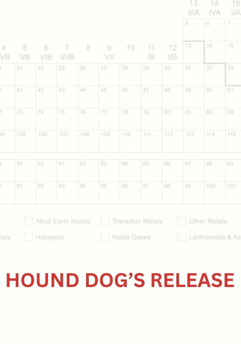 Hound Dog’s Release