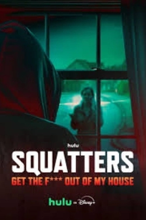 Squatters: Get the F*** Out of My House