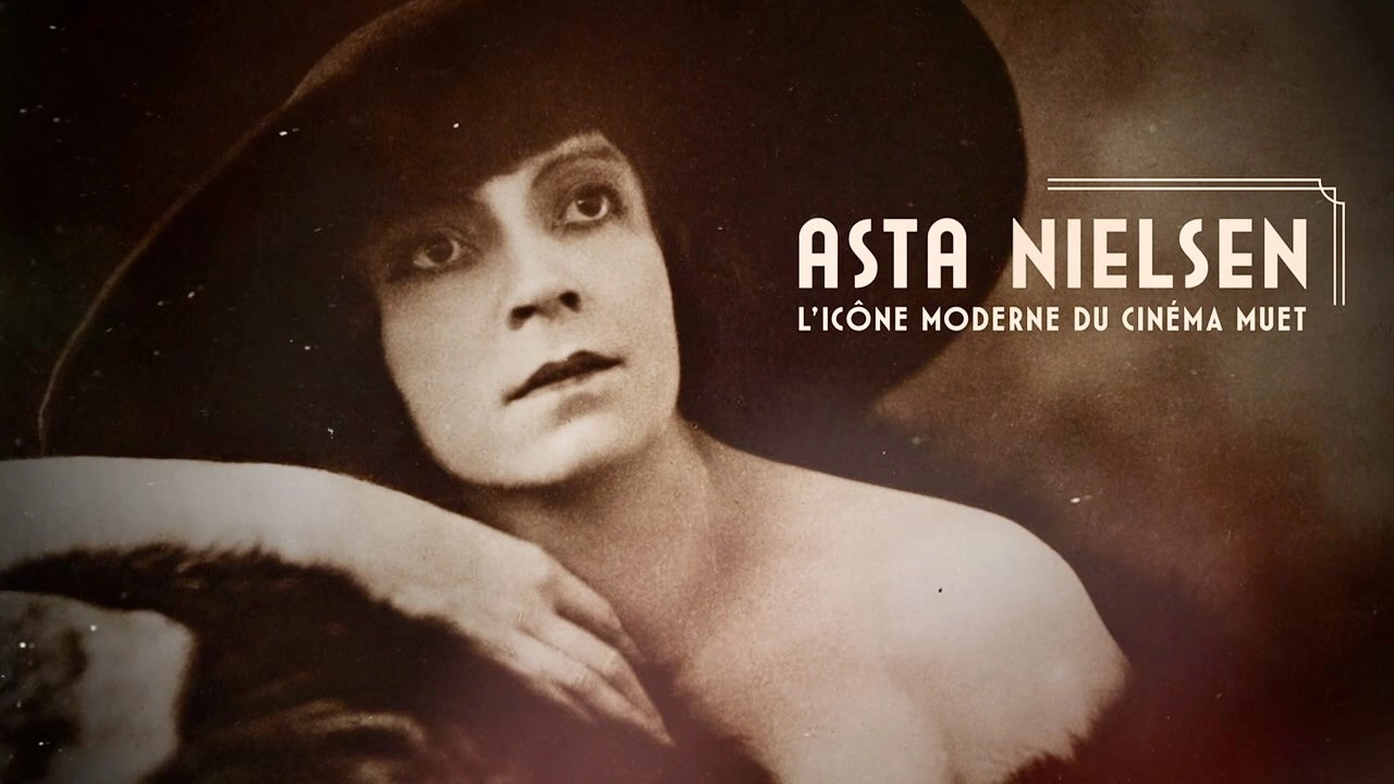 Asta Nielsen - Europas erste Filmikone