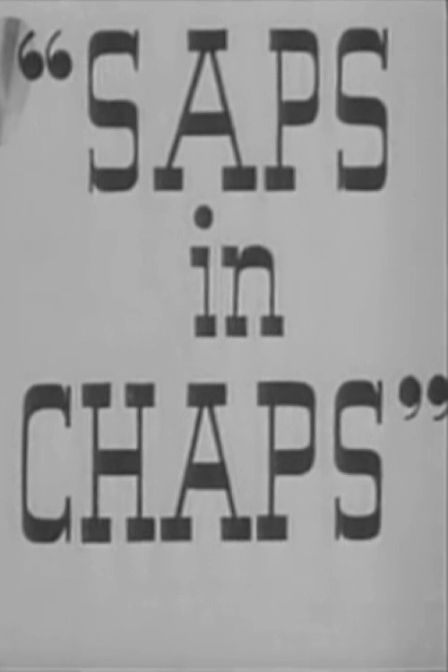 Saps in Chaps
