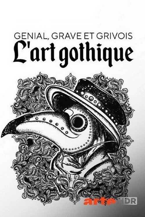 The Genius of Gothic Art