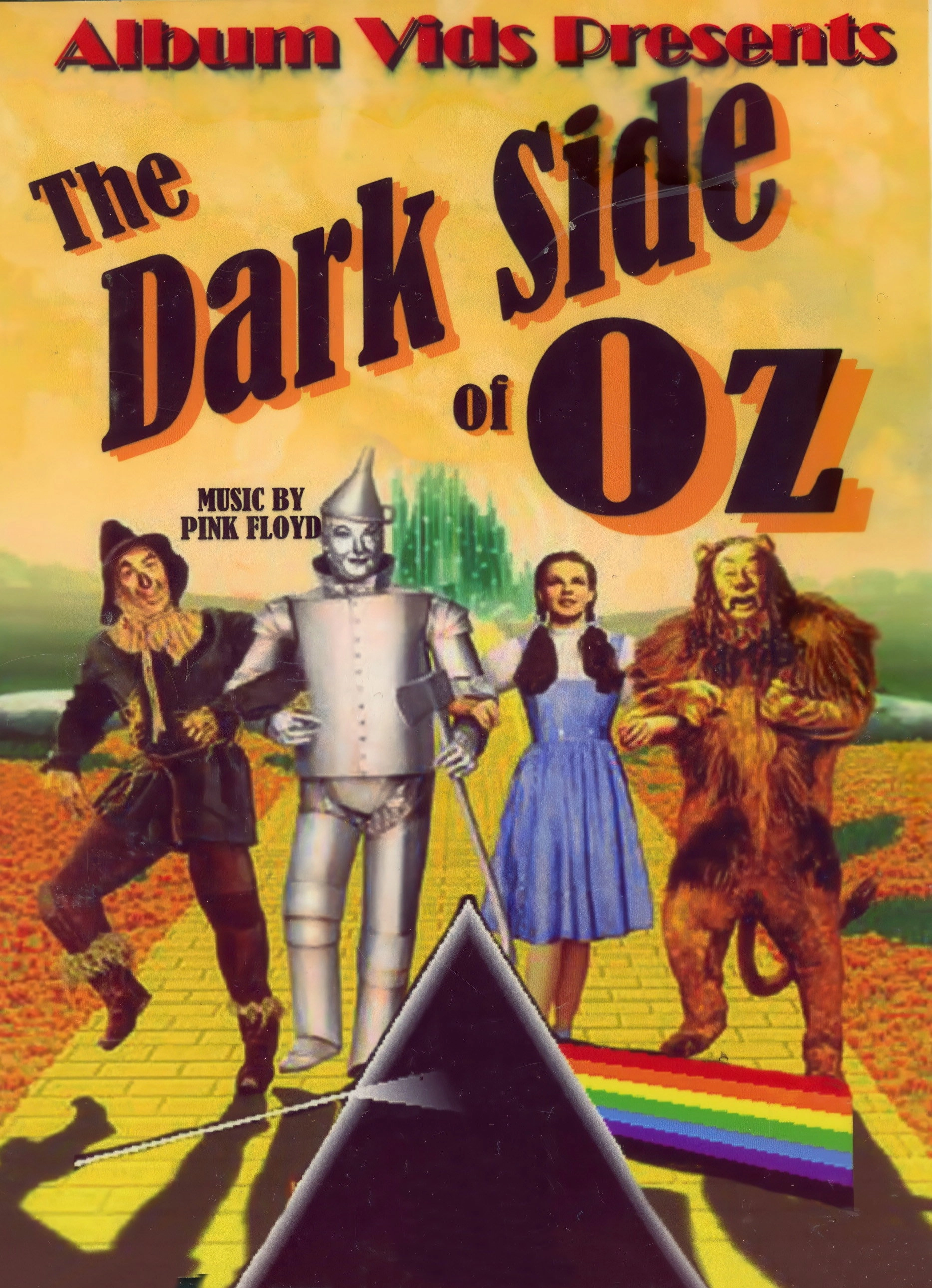 The Dark Side of the Rainbow