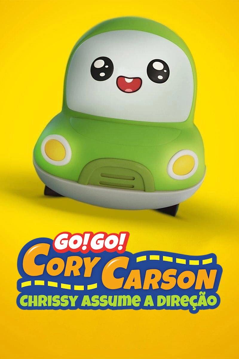 Go! Go! Cory Carson: Chrissy Takes the Wheel
