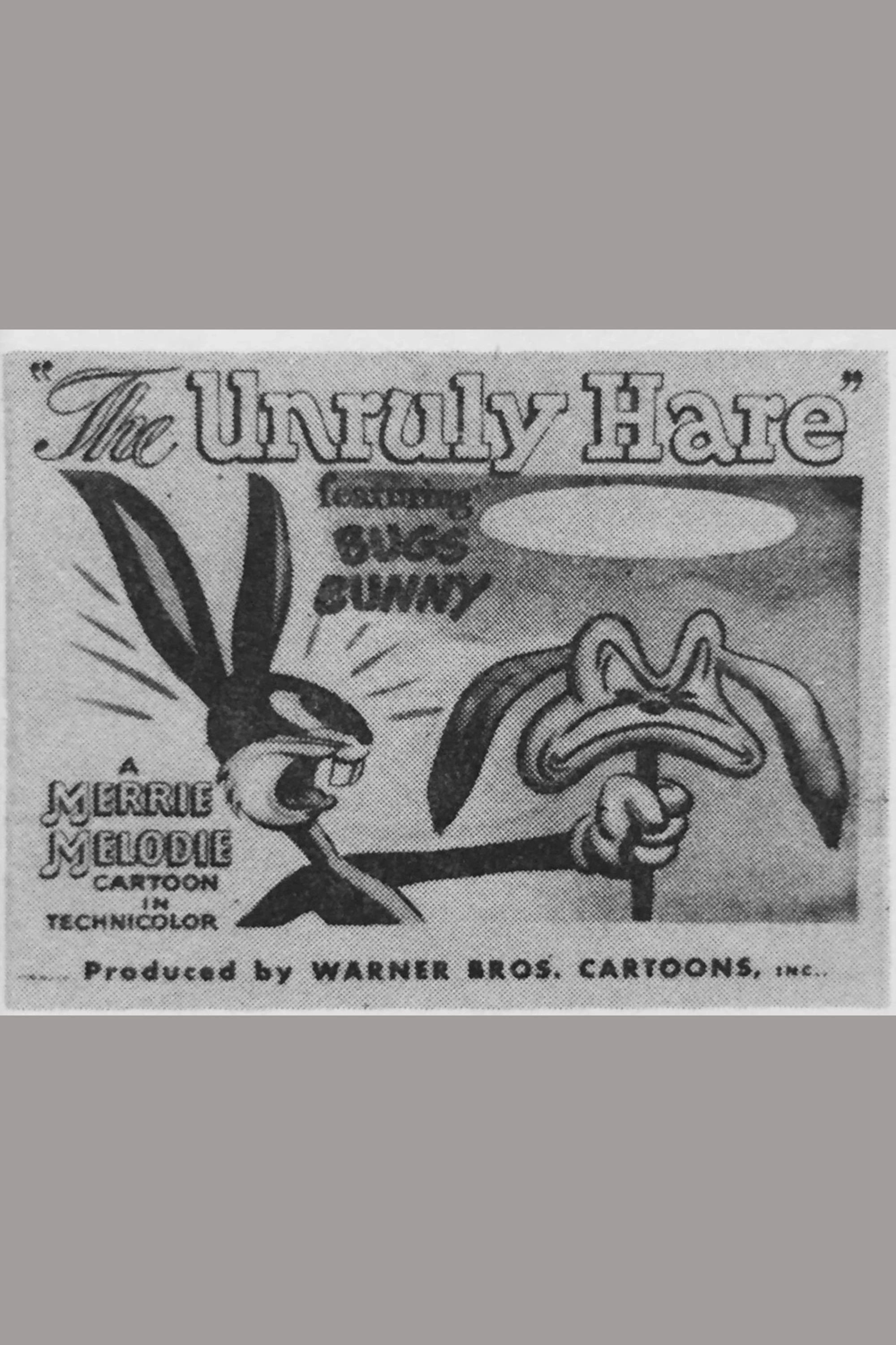 The Unruly Hare