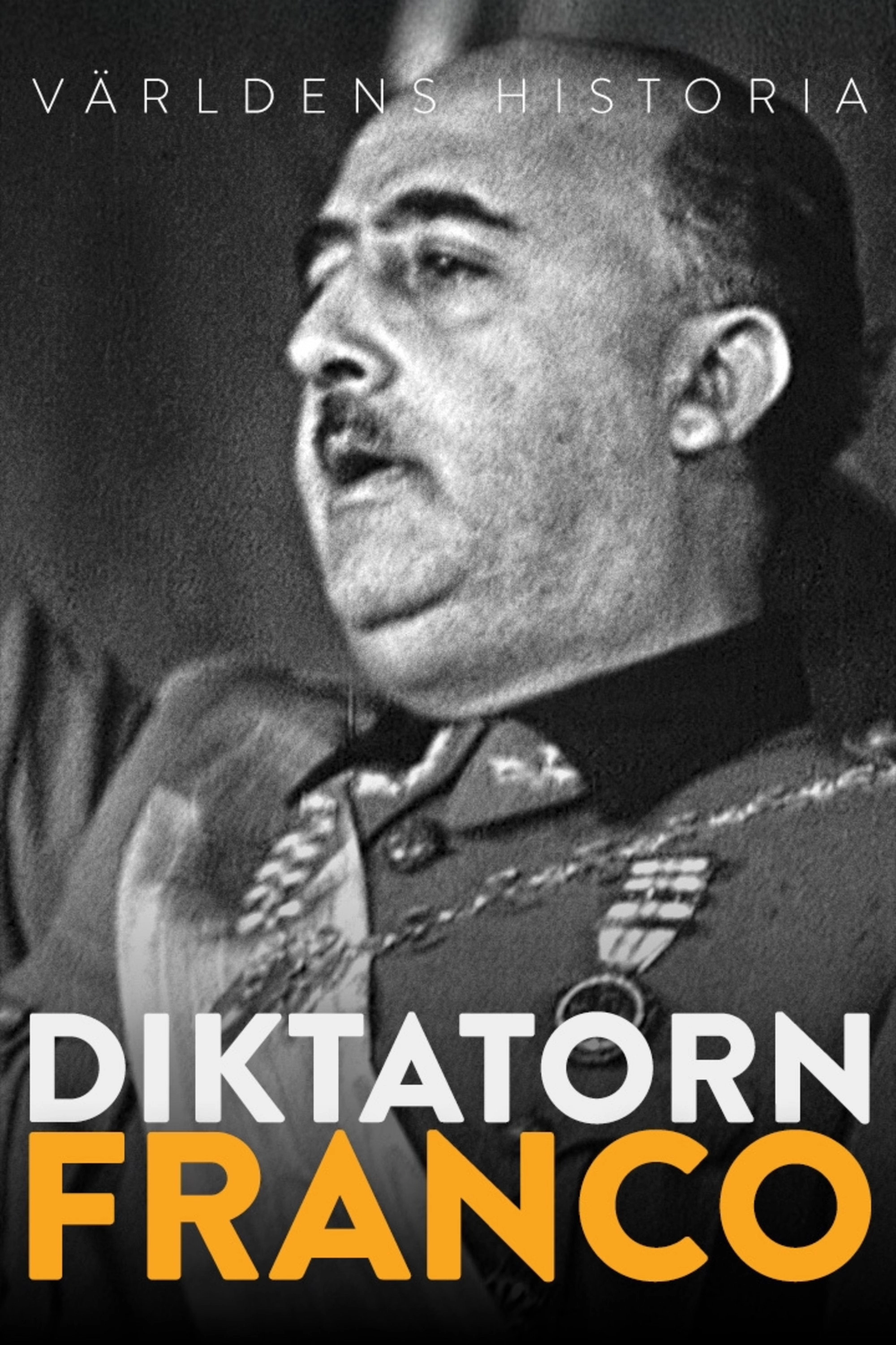 Franco, le dernier dictateur