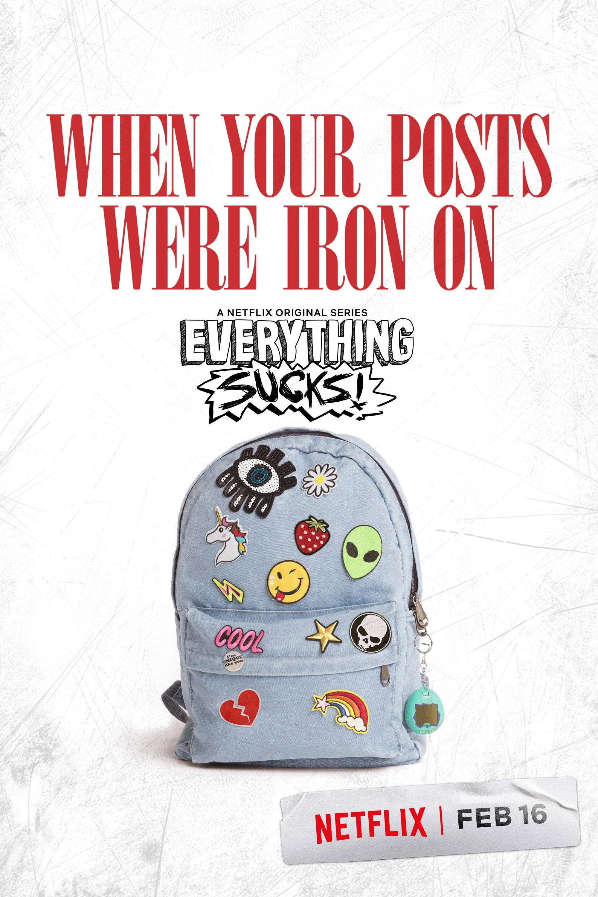 Everything Sucks!