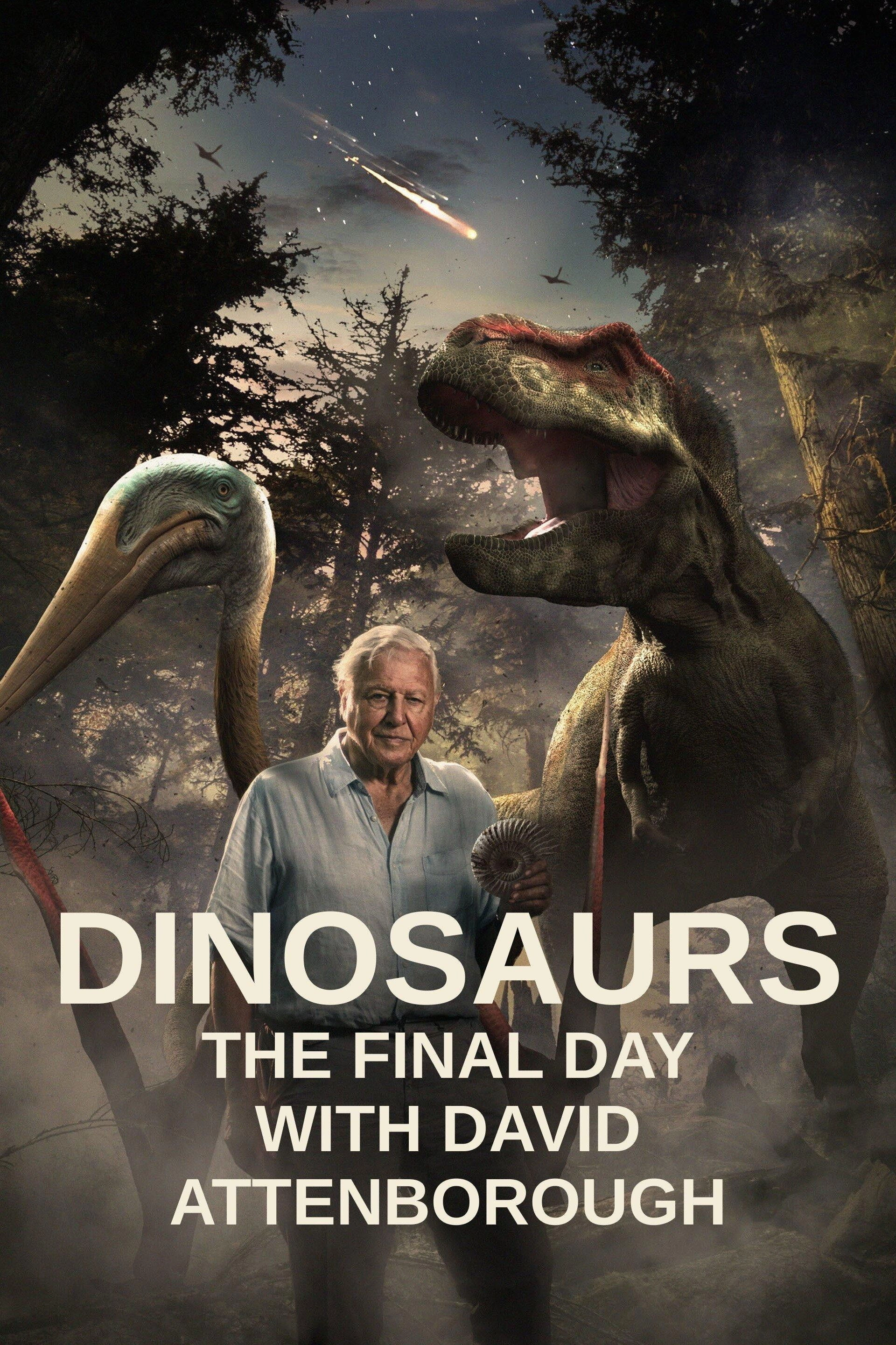 Dinosaurs: The Final Day with David Attenborough