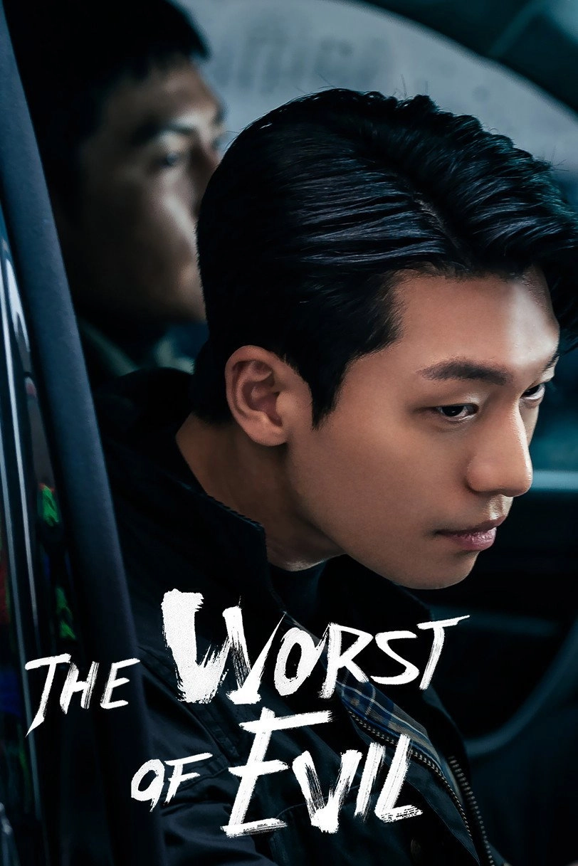 The Worst of Evil